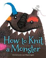 How to Knit a Monster