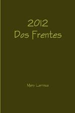 2012 DOS Frentes