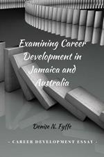 Examining Career Development in Jamaica and Australia