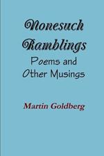 Nonesuch Ramblings: Poems and Other Musings