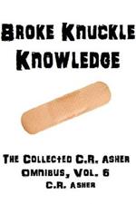 Broke Knuckle Knowledge