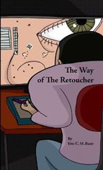 The Way of the Retoucher