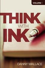 Think with Ink - Vol 1