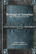 Writings of Josephus: Book 1