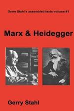 Marx & Heidegger