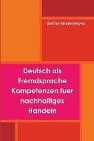 Deutsch Als Fremdsprache Kompetenzen Fuer Nachhaltiges Handeln