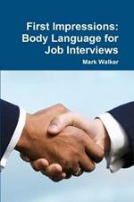 First Impressions: Body Language for Job Interviews