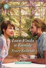 Love Finds a Family: A Clean and Uplifting Romance