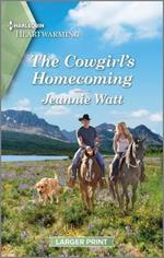 The Cowgirl's Homecoming: A Clean and Uplifting Romance