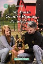 An Amish Country Reunion: A Clean and Uplifting Romance