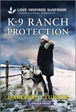 K-9 Ranch Protection