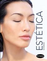 Spanish Translated Milady Standard Esthetics: Fundamentals