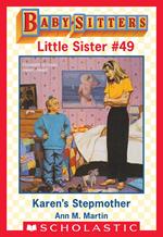 Karen's Stepmother (Baby-Sitters Little Sister #49)