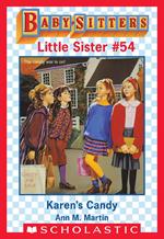 Karen's Candy (Baby-Sitters Little Sister #54)