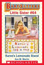 Karen's Lemonade Stand (Baby-Sitters Little Sister #64)