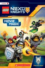 Movie Magic (LEGO NEXO Knights: Reader)