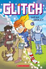 Glitch: A Graphic Novel