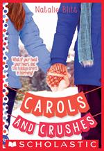 Carols and Crushes: A Wish Novel