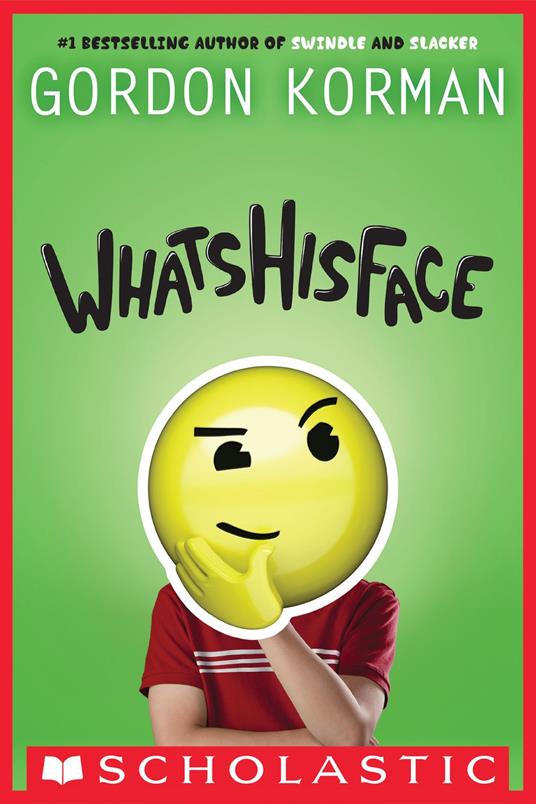 Whatshisface - Gordon Korman - ebook