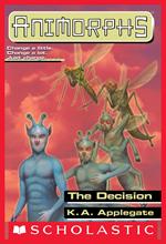 The Decision (Animorphs #18)