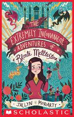 The Extremely Inconvenient Adventures of Bronte Mettlestone