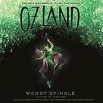 Ozland (The Everland Trilogy, Book 3)