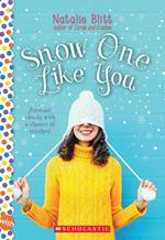 Snow One Like You: A Wish Novel