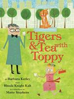 Tigers & Tea With Toppy