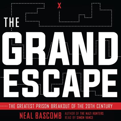 The Grand Escape: The Greatest Prison Breakout of the 20th Century (Scholastic Focus)