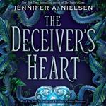 The Deceiver's Heart: Book 2 of the Traitor's Game