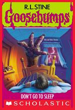 Don't Go to Sleep (Goosebumps #54)