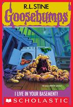 I Live In Your Basement (Goosebumps #61)