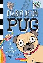 Pug Blasts Off: A Branches Book (Diary of a Pug #1)