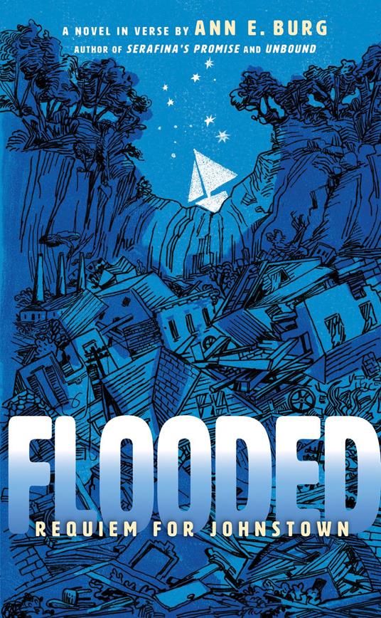 Flooded: Requiem for Johnstown (Scholastic Gold) - Ann E. Burg - ebook