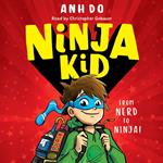 From Nerd to Ninja! (Ninja Kid #1)