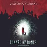 Tunnel of Bones (City of Ghosts #2)