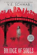 Bridge of Souls (City of Ghosts #3)