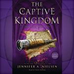 The Captive Kingdom (The Ascendance Series, Book 4)