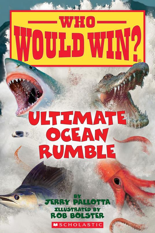 Ultimate Ocean Rumble (Who Would Win?) - Jerry Pallotta,Rob Bolster - ebook