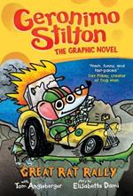 The Great Rat Rally: Geronimo Stilton The Graphic Novel