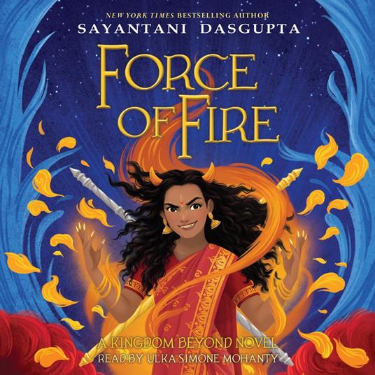 Force of Fire (The Fire Queen #1)