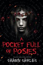 A Pocket Full of Posies