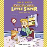 Karen's Worst Day (Baby-sitters Little Sister #3)