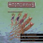 The Exposed (Animorphs #27)