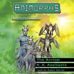 The Arrival (Animorphs #38)