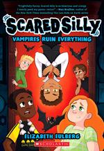 Vampires Ruin Everything (Scared Silly #3)