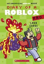 Lava Chase (Diary of a Roblox Pro #4: An Afk Book)