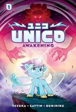 Unico: Awakening (Volume 1): An Original Manga