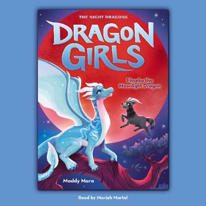 Phoebe the Moonlight Dragon (Dragon Girls #8)