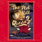 The Plot to Kill a Queen